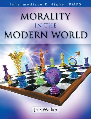Imagen de archivo de Morality in the Modern World: Intermediate & Higher RMPS (IHR) a la venta por WorldofBooks