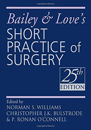 Imagen de archivo de Bailey and Love's Short Practice of Surgery 25th Edition a la venta por WorldofBooks