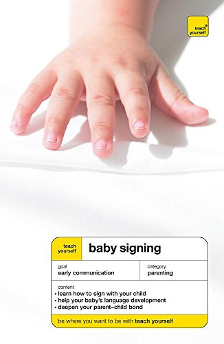 Stock image for Teach Yourself Baby Signing (TYG) for sale by WorldofBooks