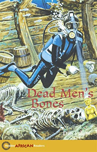 Beispielbild fr Hodder African Readers: Dead Men's Bones (HAR) zum Verkauf von WorldofBooks
