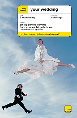 Stock image for Teach Yourself Your Wedding (Teach Yourself - General) for sale by Ebooksweb
