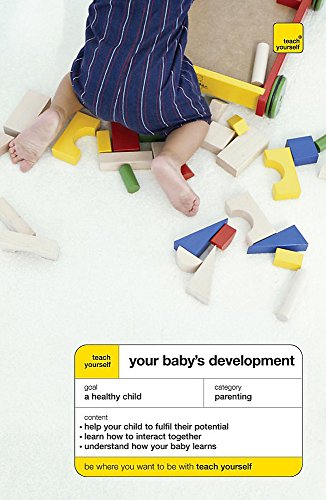 Stock image for Teach Yourself Your Baby's Development (TYG) for sale by THE SAINT BOOKSTORE