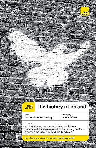 Beispielbild fr Teach Yourself The History of Ireland New Edition (TYG) zum Verkauf von WorldofBooks