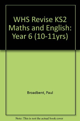 Stock image for WHS Revise KS2 Maths and English Year 6 (10-11yrs) for sale by Reuseabook