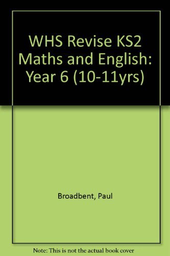 Whs Revise Ks2 Maths English Year 6 1011 (9780340942802) by Paul Broadbent; Peter Patilla; Louis Fidge