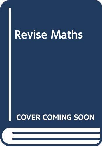 9780340942963: Revise Maths