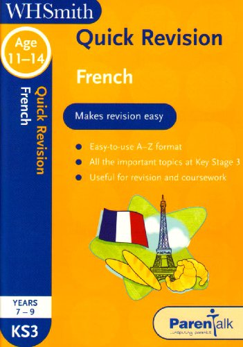 Stock image for Quick Revision KS3: French (Wh Smith Quick Revision) (French and English Edition) for sale by GF Books, Inc.