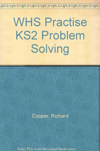 Beispielbild fr WHS Practise KS2 Problem Solving zum Verkauf von AwesomeBooks