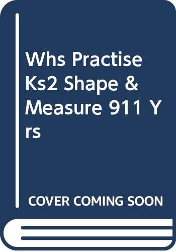 9780340943380: WHS Practise KS2 Shape and Measure