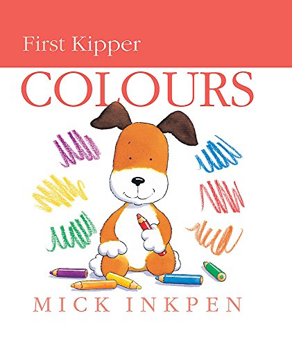 9780340944257: Kipper's Book of Colours