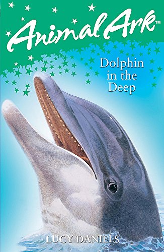 Imagen de archivo de Animal Ark: Dolphin in the Deep a la venta por MusicMagpie