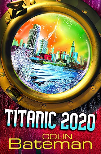 Beispielbild fr Titanic 2020: Bk. 1 zum Verkauf von medimops