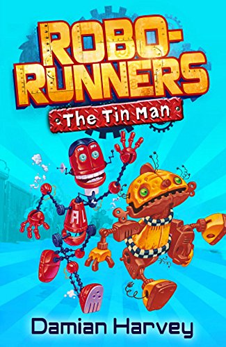 Imagen de archivo de Robo-Runners 1: Tin Man a la venta por WorldofBooks