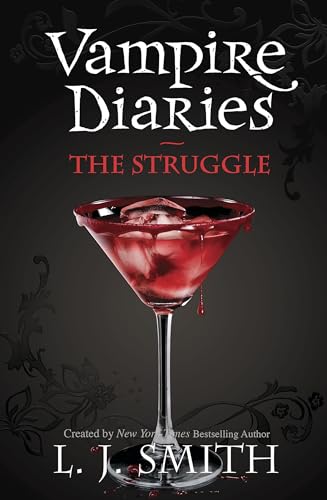 9780340945025: The Struggle: Book 2 (The Vampire Diaries)