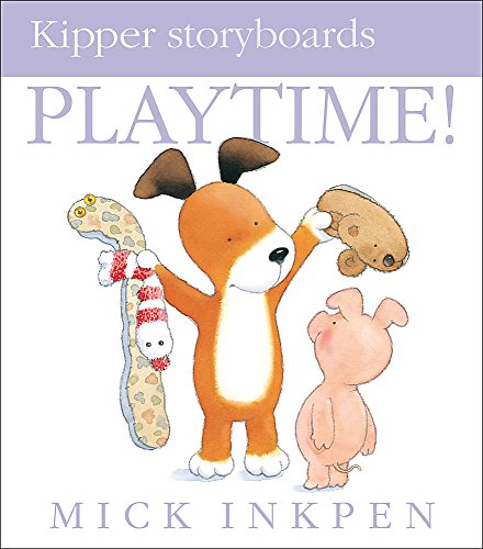 Imagen de archivo de Playtime (Kipper) a la venta por AwesomeBooks