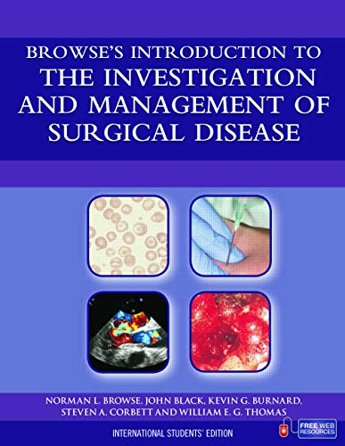 Stock image for BROWSE'S INTRODUCTION TO THE INVESTIGATION AND MANAGEMENT OF SURGICAL DISEASE I/S EDN for sale by Kanic Books