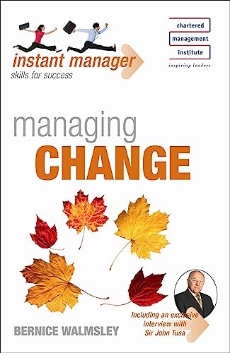Imagen de archivo de Instant Manager: Managing Change a la venta por ThriftBooks-Dallas