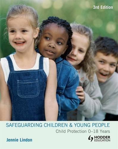 Imagen de archivo de Safeguarding Childrenand Young People: 0-18 Years: Child Protection 0-18 Years a la venta por WorldofBooks