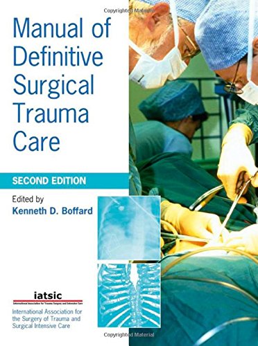 Stock image for Manual of Definitive Surgical Trauma Care (A Hodder Arnold Publication) for sale by medimops