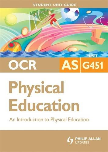 9780340947890: Introduction to Physical Education: Ocr As Physical Education Unit G451