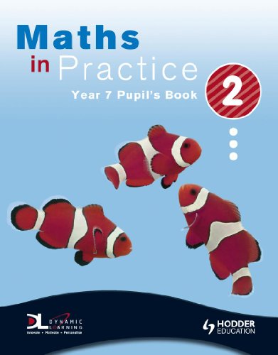 Imagen de archivo de Maths in Practice Year 7 Pupil's Book 2: Year 7, bk. 2 (MIP) a la venta por Goldstone Books