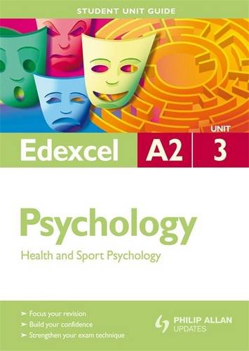Health & Sport Psychology: Edexcel A2 Psychology Student Guide Unit 3 (9780340948781) by Brain, Chris