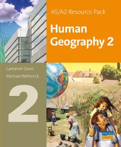 As/A2 Human Geography 2 (As/A-level Photocopiable Teacher Resource Packs) (9780340949719) by Dunn, Cameron; Witherick, M.