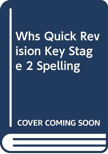 Stock image for Whs Quick Revision Key Stage 2 Spelling for sale by WorldofBooks