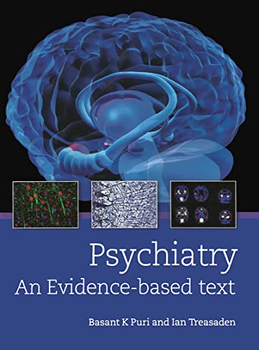 Stock image for Psychiatry: An evidence-based text (A Hodder Arnold Publication) for sale by HPB-Red