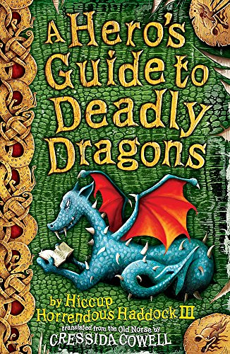 9780340950340: A Hero's Guide to Deadly Dragons: Book 6 (How To Train Your Dragon)