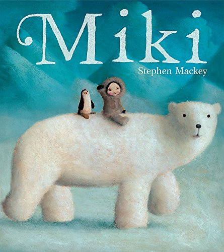 Miki (9780340950654) by Mackey, Stephen