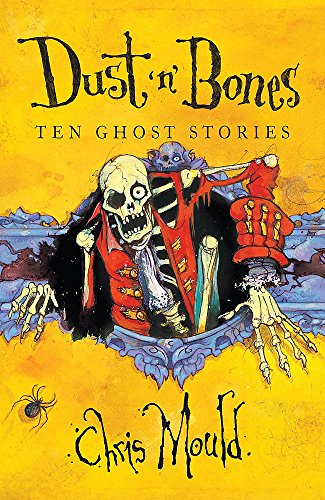 Stock image for Dust 'n' Bones: Ten Ghost Stories for sale by WorldofBooks