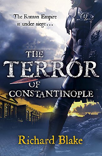 9780340951149: The Terror of Constantinople (Death of Rome Saga Book Two)