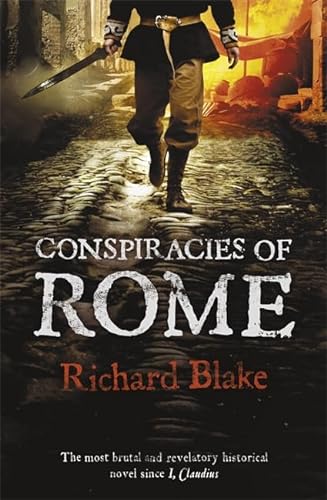 Stock image for Conspiracies of Rome (Death of Rome Saga Book One) for sale by AwesomeBooks