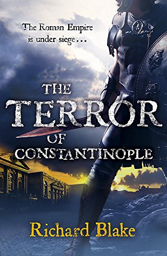 9780340951194: The Terror of Constantinople (Death of Rome Saga Book Two)