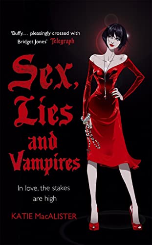 Imagen de archivo de A Dark Ones Novel: Sex, Lies and Vampires (Book 3) a la venta por WorldofBooks