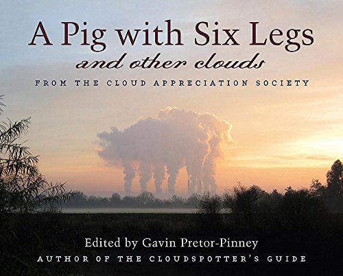 Beispielbild fr A Pig With Six Legs and Other Clouds zum Verkauf von WorldofBooks