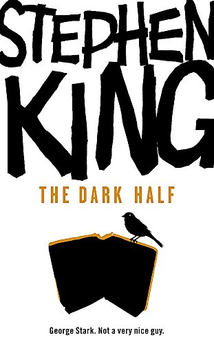 9780340952610: The Dark Half