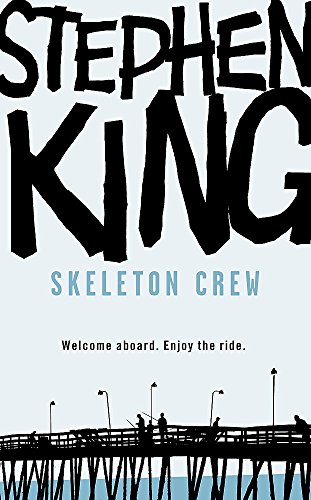 Beispielbild fr Skeleton Crew: featuring The Mist zum Verkauf von WorldofBooks