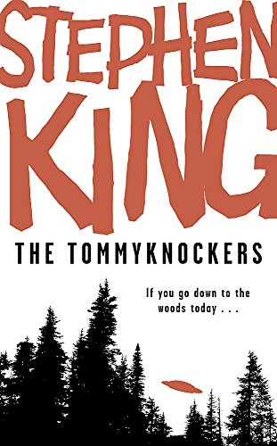 9780340952733: The Tommyknockers