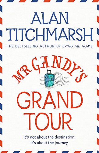 Imagen de archivo de Mr Gandys Grand Tour Export a la venta por ThriftBooks-Dallas