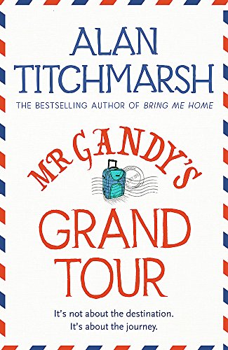 Stock image for Mr Gandys Grand Tour Export for sale by ThriftBooks-Dallas