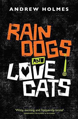 9780340953358: Rain Dogs and Love Cats