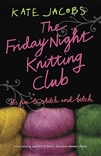 Beispielbild fr The Friday Night Knitting Club zum Verkauf von Ammareal