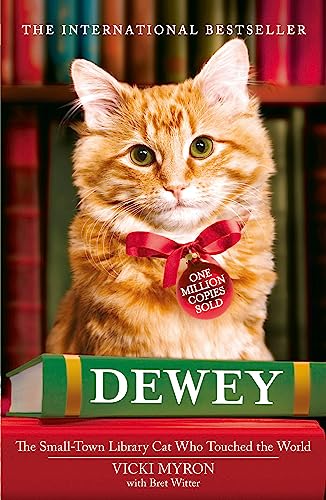 Beispielbild fr Dewey: The Small-town Cat Who Touched the World zum Verkauf von BookHolders