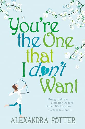 Beispielbild fr You're the One that I don't want zum Verkauf von SecondSale