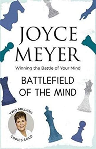 9780340954225: Battlefield of the Mind: Winning the Battle of Your Mind