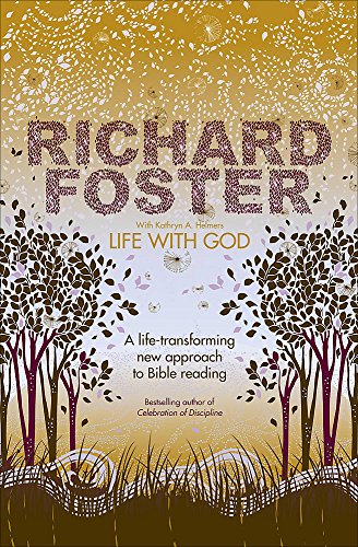 Life With God (9780340954942) by Foster, Richard