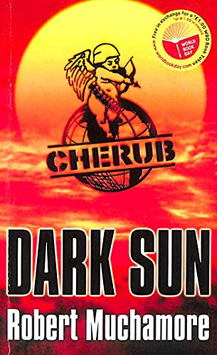 Stock image for CHERUB: Dark Sun for sale by WorldofBooks
