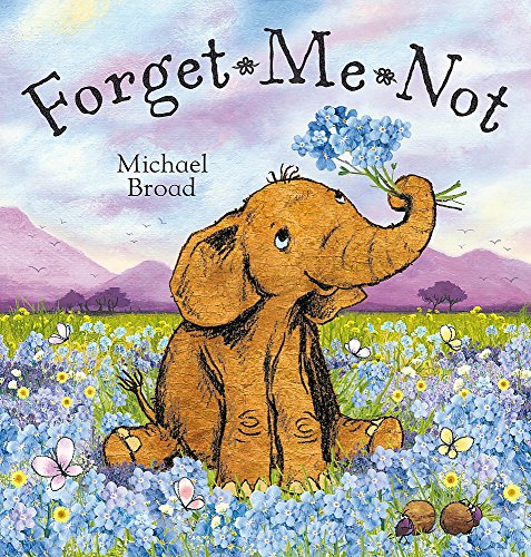 Stock image for Forget Me Not for sale by WorldofBooks